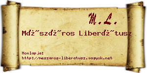 Mészáros Liberátusz névjegykártya